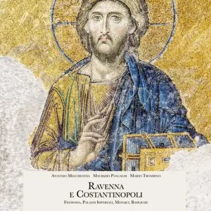 Popolare Ravenna e Costantinopoli. Filosofia, palazzi imperiali, mosaici, basiliche