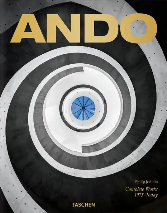 Ando. Complete works 1975-today. Ediz. inglese, francese e tedesca Promozione