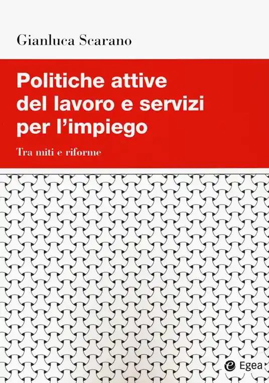 Offerta Lampo Politiche attive del lavoro e servizi per l‘impiego. Tra miti e riforme