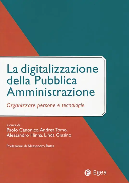 Prezzo Di Fabbrica La digitalizzazione della pubblica amministrazione. Organizzare persone e tecnologie