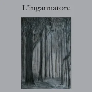 Nuovo Arrivo L‘ingannatore