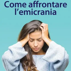 Occasione Come affrontare l‘emicrania