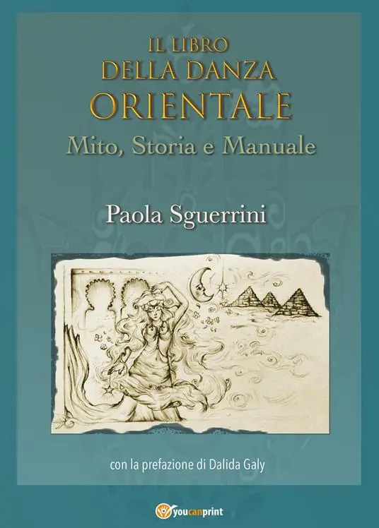 Il libro della danza orientale. Mito, storia e manuale Reso Gratuito