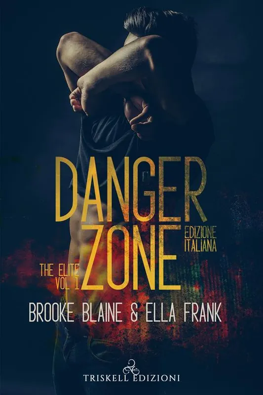 Danger zone. The elite. Ediz. italiana. Vol. 1 Economico