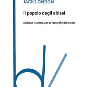 Il popolo degli abissi Compra Oggi Stesso