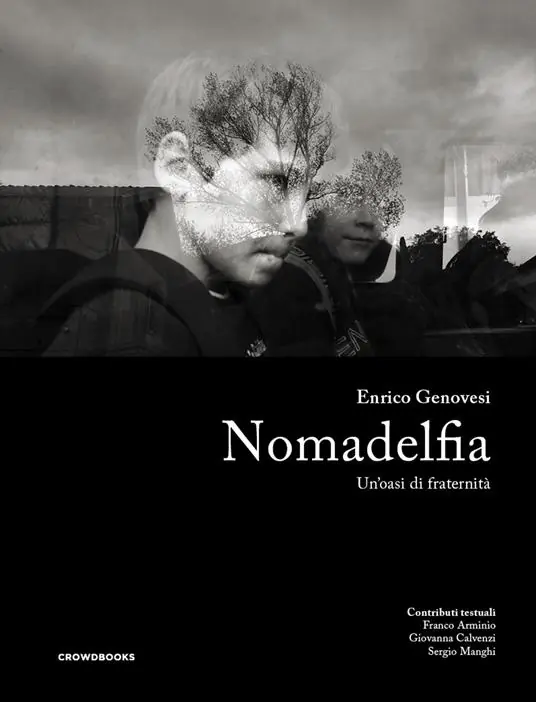Compra Oggi Stesso Nomadelfia. Un‘oasi di fraternità. Ediz. bilingue