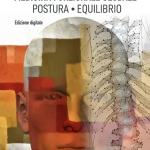 Scelto Dai Clienti Medicina Funzionale Globale®. Postura. Equilibrio