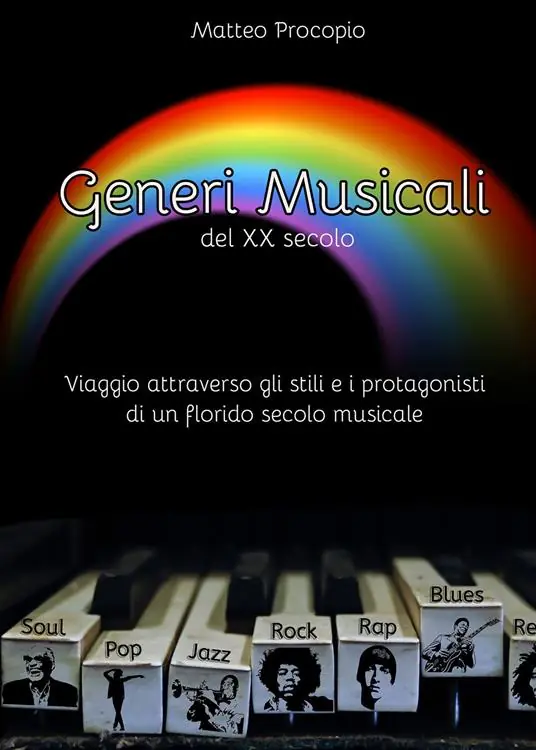 Offerta Lampo Generi musicali del XX secolo. Viaggio attraverso gli stili e i protagonisti di un florido periodo musicale