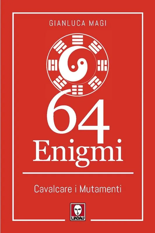 Must-Have 64 enigmi. Cavalcare i mutamenti