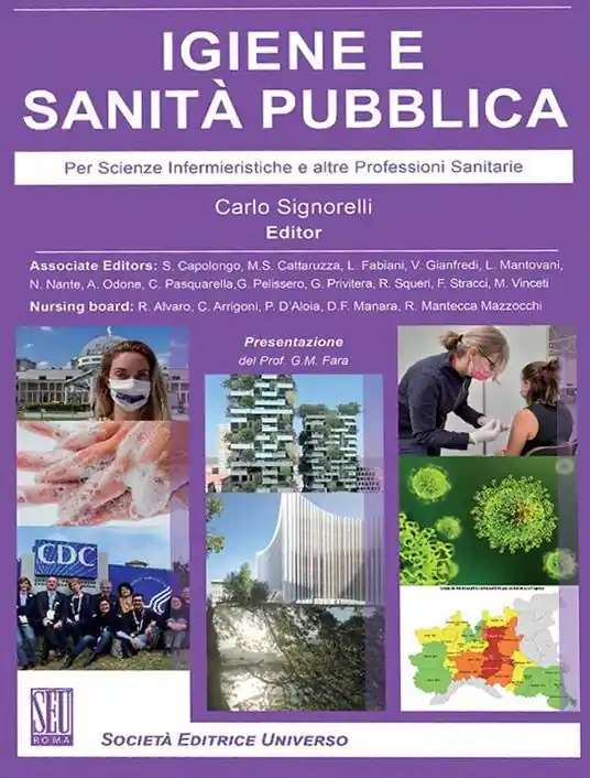 Igiene e sanità pubblica. Per scienze infermieristiche e altre professioni sanitarie Acquista Ora