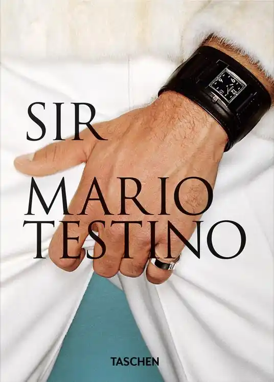 Offerta Speciale Mario Testino. SIR. 45th Ed. Ediz. inglese, francese, tedesca