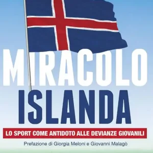 Vendita Finale Miracolo Islanda. Lo sport come antidoto alle devianze giovanili