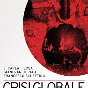 Sconto Crisi globale. Il capitalismo e la strutturale epidemia di sovrapproduzione