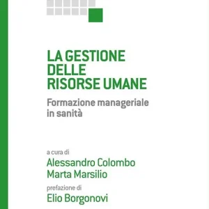 Affare La gestione delle risorse umane. Formazione manageriale in sanità