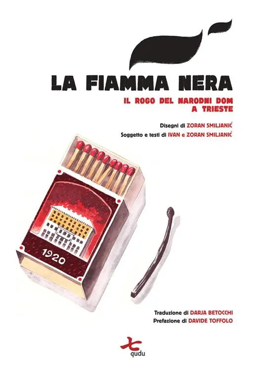 Promozione La fiamma nera. Il rogo del Narodni dom a Trieste