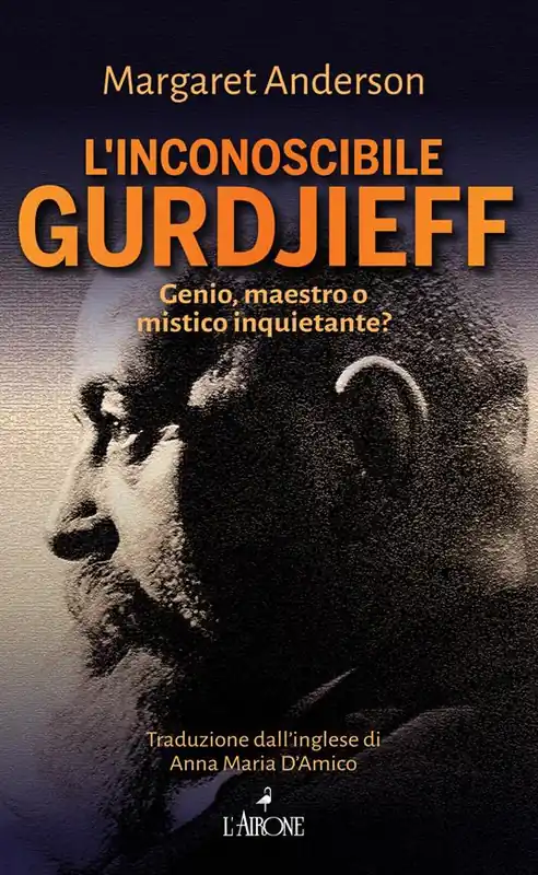 L‘inconoscibile Gurdjieff Acquista Ora