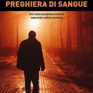 Preghiera di sangue Prezzo Conveniente