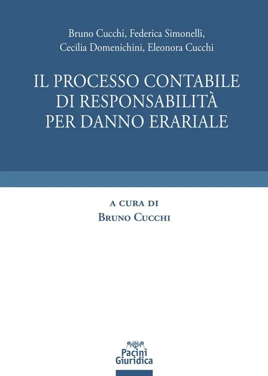 Acquista Ora Processo contabile di responsabilità per danno erariale