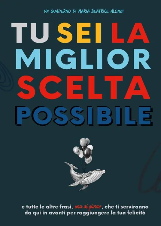 Tu sei la miglior scelta possibile Più Venduto