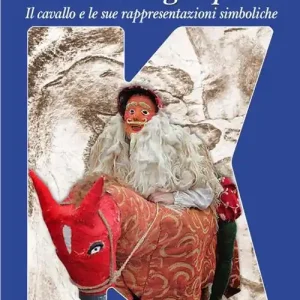 Ultima Occasione Il nitrito degli spiriti. Il cavallo e le sue rappresentazioni simboliche attraverso la storia delle culture occidentali