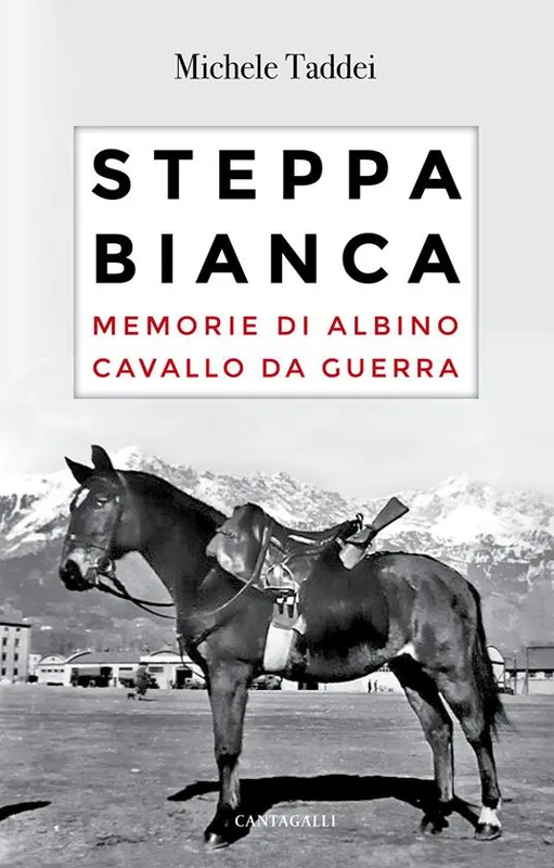 Offerta Speciale Steppa bianca. Memorie di Albino cavallo da guerra