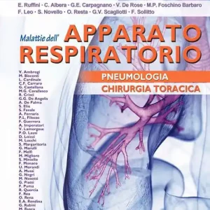 Malattie dell‘apparato respiratorio. Pneumologia e chirurgia toracica. Ediz. per la scuola Compra Adesso