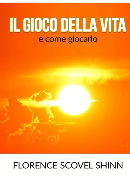 Il gioco della vita e come giocarlo Acquista Ora