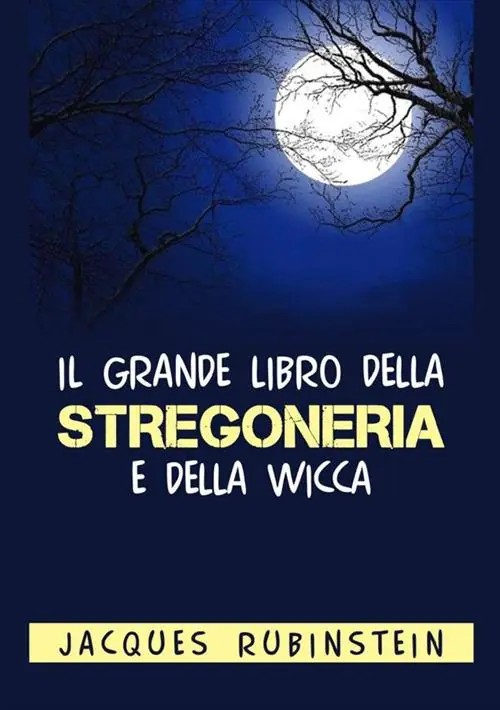 Il grande libro della stregoneria e della wicca Non Perdere