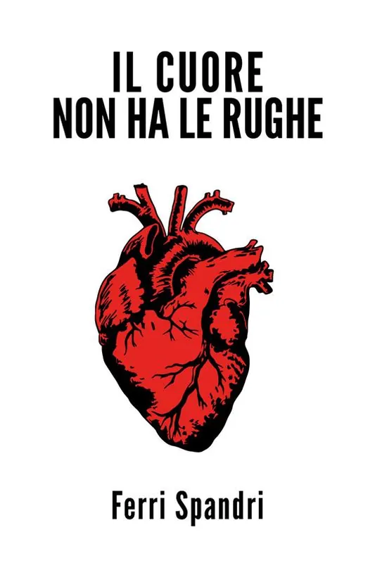 Compra Oggi Stesso Il cuore non ha le rughe