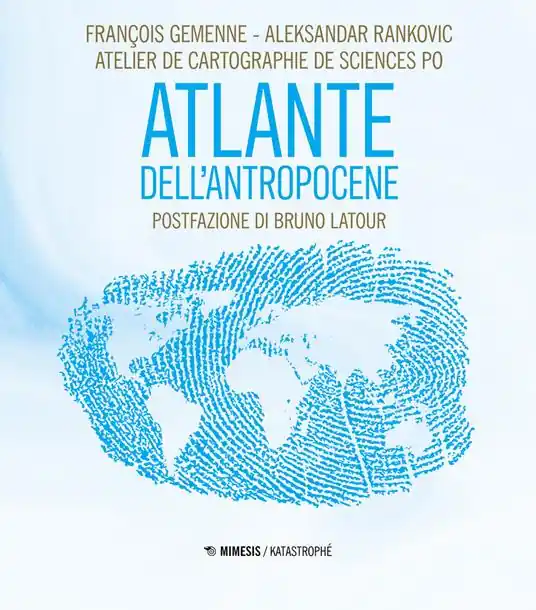 Atlante dell‘Antropocene Offerta Speciale