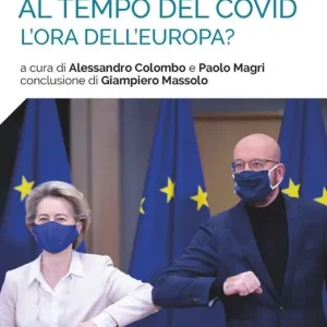 Compra Online Il mondo al tempo del Covid. Rapporto ISPI 2021