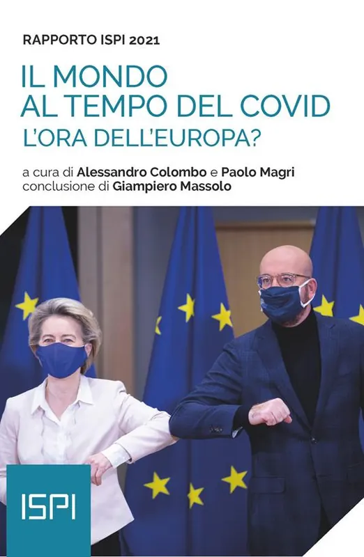 Compra Online Il mondo al tempo del Covid. Rapporto ISPI 2021