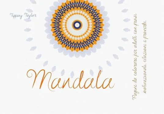 Mandala. Pagine da colorare per adulti con frasi motivazionali, citazioni e proverbi Ordina Subito