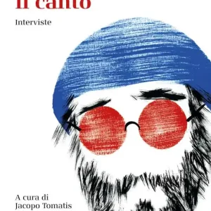 E ricomincia il canto. Interviste Occasione Imperdibile
