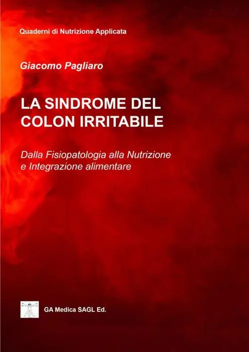 Prezzo Ridotto La sindrome del colon irritabile. Dalla fisiopatologia alla nutrizione e integrazione alimentare