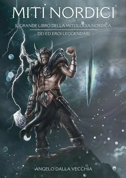 Promozione Miti nordici. Il grande libro della mitologia nordica. Dei ed eroi leggendari