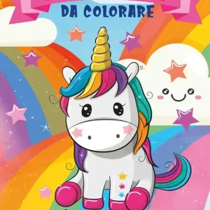 Unicorni da colorare. 60 magici unicorni per bambini dai 4-8 anni. Ediz. illustrata Offerta Speciale