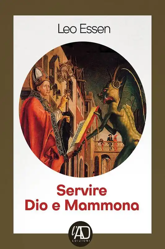 Servire dio e Mammona Non Perdere