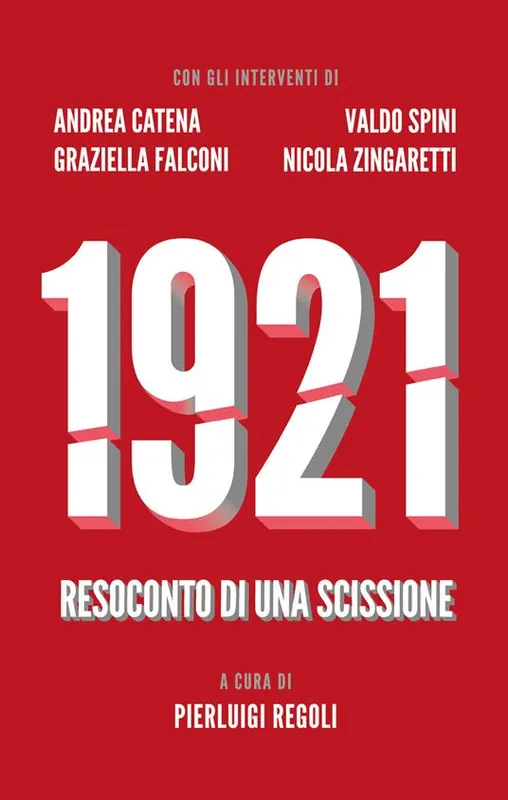 1921. Resoconto di una scissione Super Prezzo