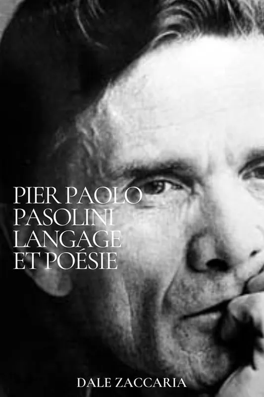 Spedizione Espresso Pier Paolo Pasolini. Langage et poésie