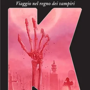 Il ritorno del non morto. Viaggio nel Regno dei vampiri Offerta Del Giorno