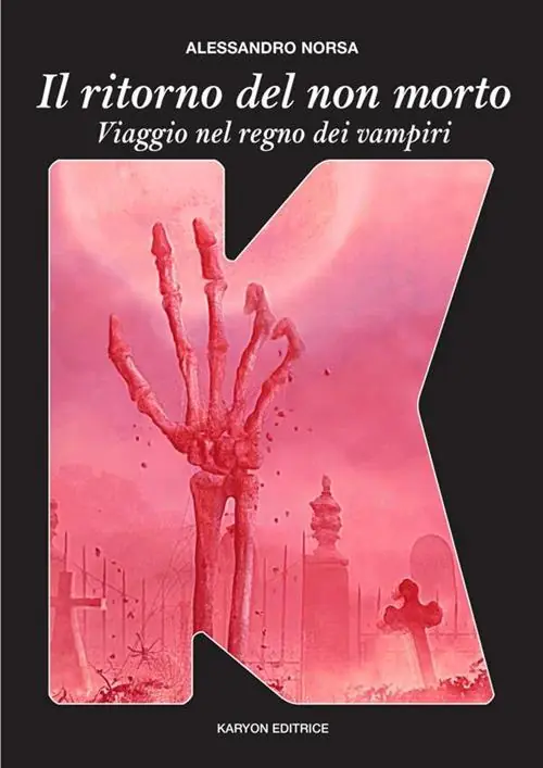 Il ritorno del non morto. Viaggio nel Regno dei vampiri Offerta Del Giorno