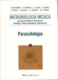 Microbiologia medica. Gli agenti infettivi dell‘uomo biologia, azione patogena, laboratorio. Parassitologia Promozione