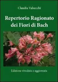Repertorio ragionato dei fiori di Bach Prezzo Basso