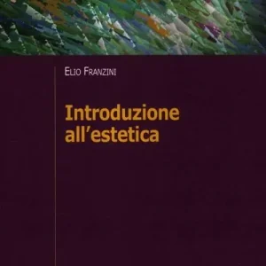 Introduzione all‘estetica Compra Oggi Stesso