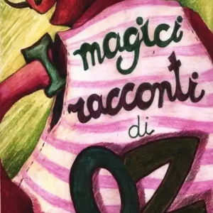 Offerta Del Giorno I magici racconti di Oz
