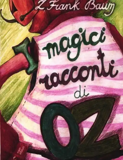 Offerta Del Giorno I magici racconti di Oz