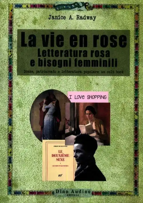La vie en rose. Letteratura rosa e bisogni femminili Economico