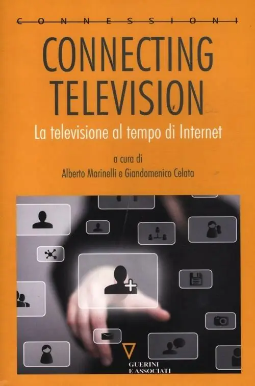 Scelto Dai Clienti Connecting television. La televisione al tempo di internet