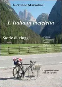 L‘ Italia in bicicletta Non Perdere